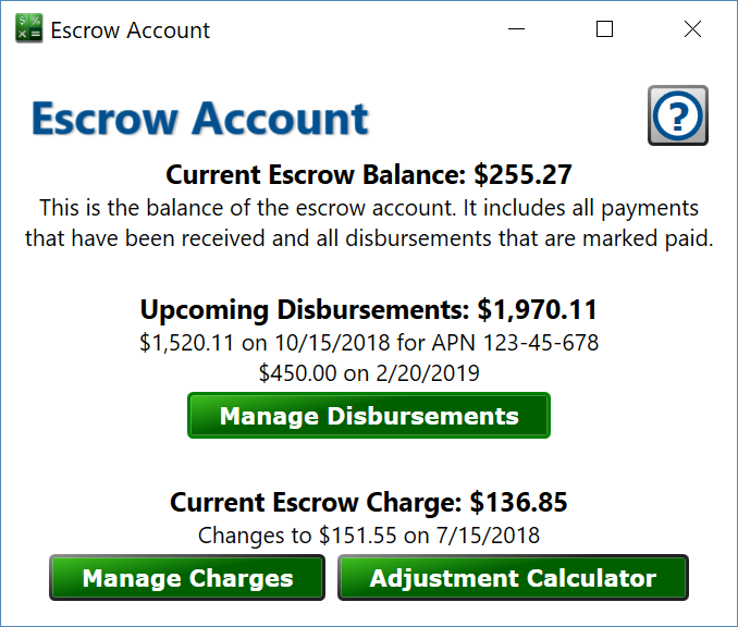 The Escrow Account window shows important details about the current state of the escrow account. Screenshot of Moneylender's Escrow Account overview window.