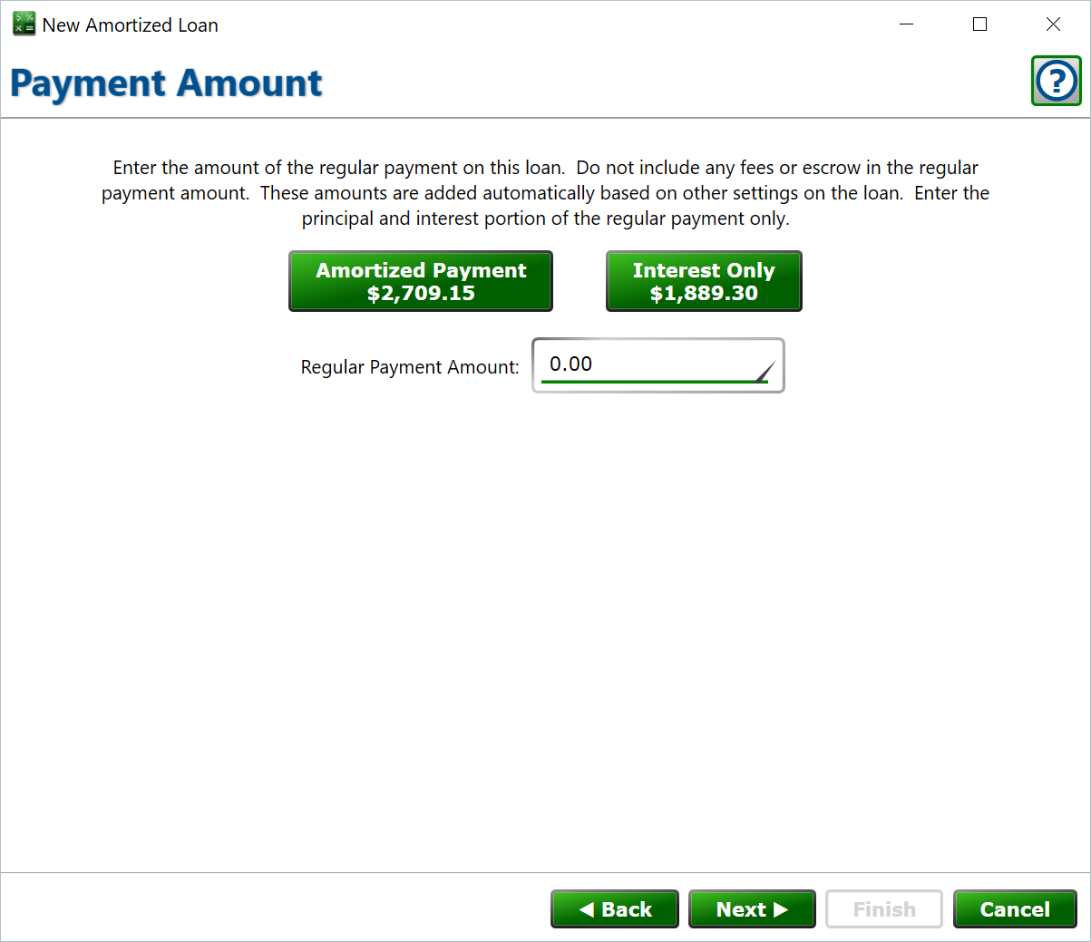 Set the regular payment amount for the loan. Screenshot of the form to set the regular payment amount on a loan.