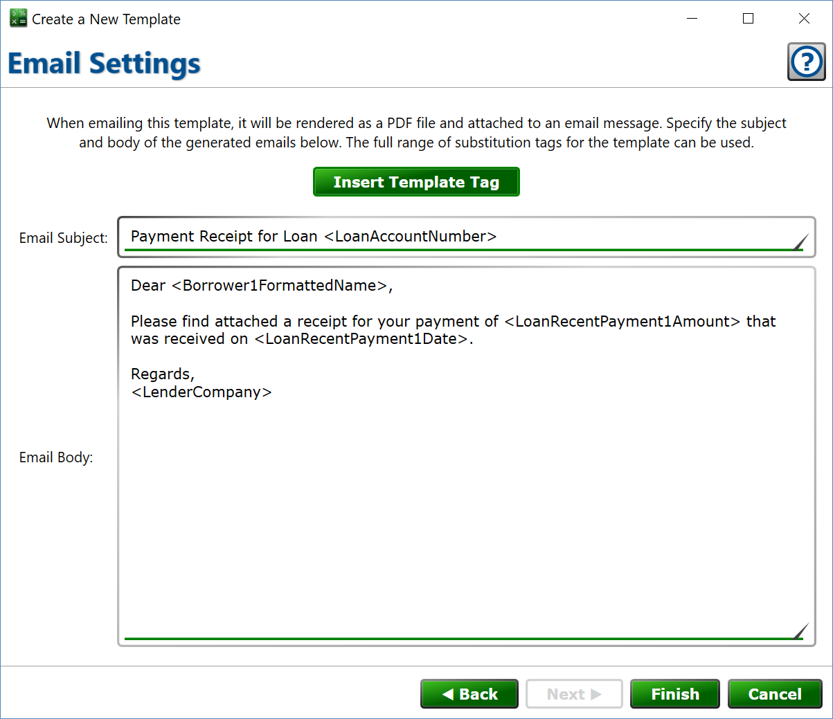 Set the email subject and body when sending this template electronically. Screenshot of the Email settings on a template.