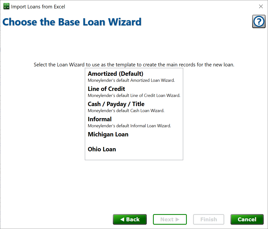 Select the Loan Wizard defaults to prepopulate the loan import process. screenshot of page to select the loan wizard to base the new loans on